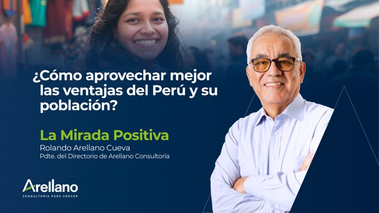 ¿Cómo aprovechar mejor las ventajas del Perú y su población?